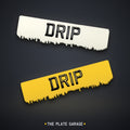 Drip Number Plate - front and rear