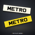 Metro Number Plate - front and rear